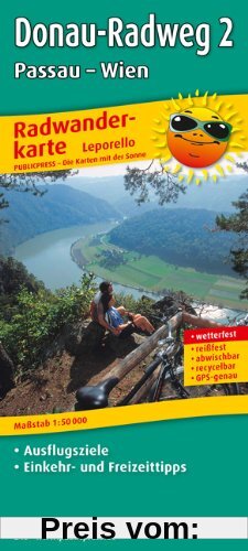 Radwanderkarte Donau-Radweg 2 Passau-Wien: Mit Ausflugszielen, Einkehr- und Freizeittipps, reissfest, wetterfest, abwischbar. 1:50000: Radwanderkarte ... beschriftbar und wieder abwischbar